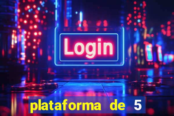 plataforma de 5 reais tigre